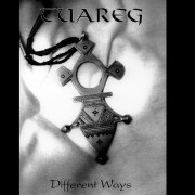 TUAREG: Different Ways (1995)