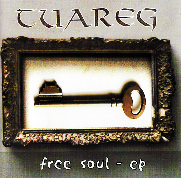 TUAREG: Free Soul EP