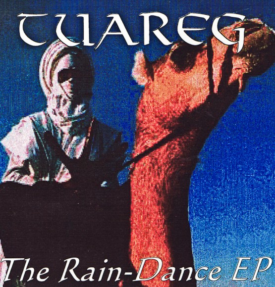 TUAREG: The Rain-Dance EP (1998)